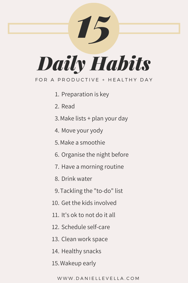 must have daily habits